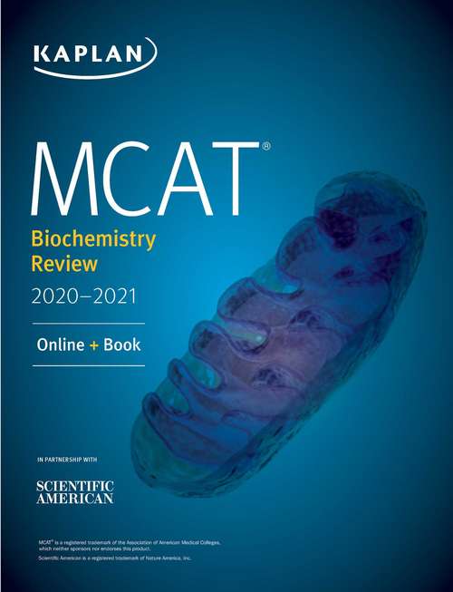 Book cover of MCAT Biochemistry Review 2020-2021: Online + Book (Kaplan Test Prep)