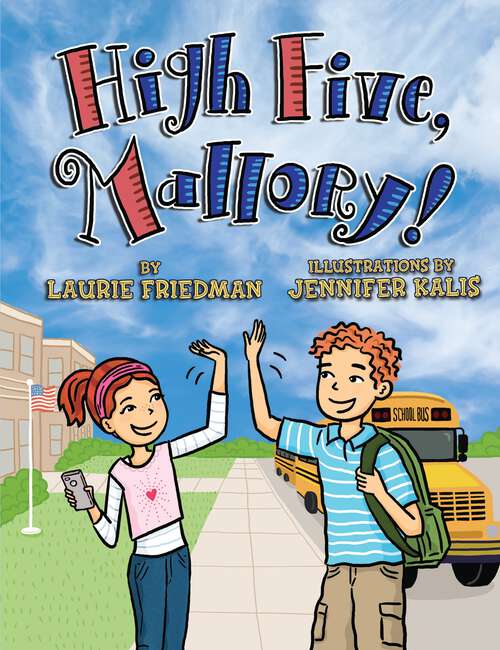 Book cover of High Five, Mallory! (Mallory #26)