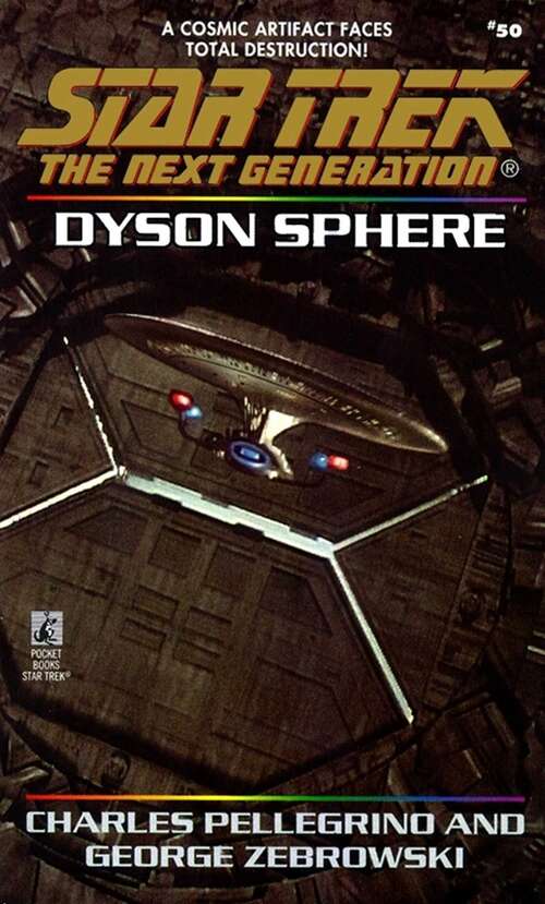 Book cover of Dyson Sphere: Star Trek The Next Generation (Star Trek: The Next Generation #50)