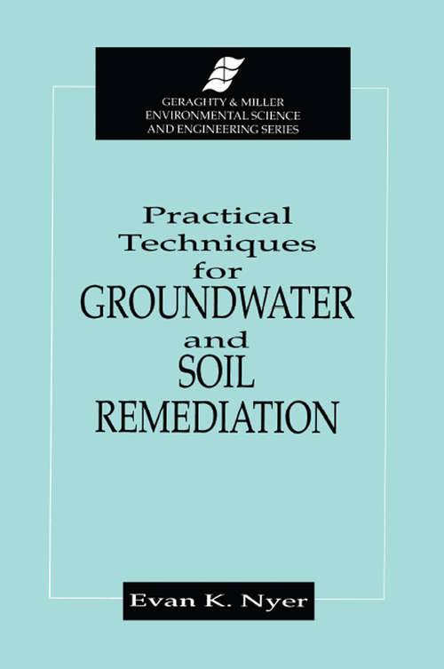 Book cover of Practical Techniques for Groundwater & Soil Remediation