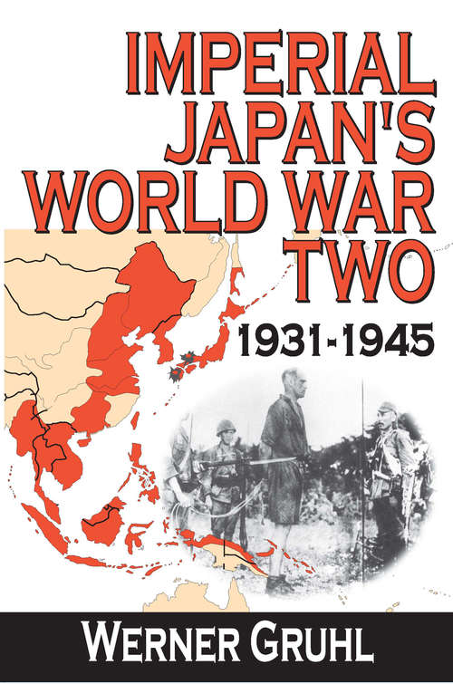 Book cover of Imperial Japan's World War Two: 1931-1945