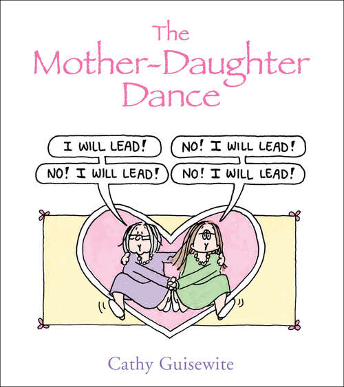 Book cover of The Mother-Daughter Dance