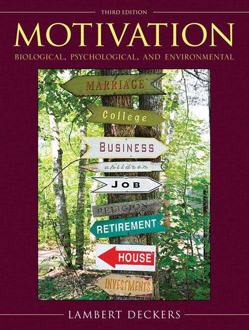 Book cover of Motivation: Biological, Psychological, and Environmental