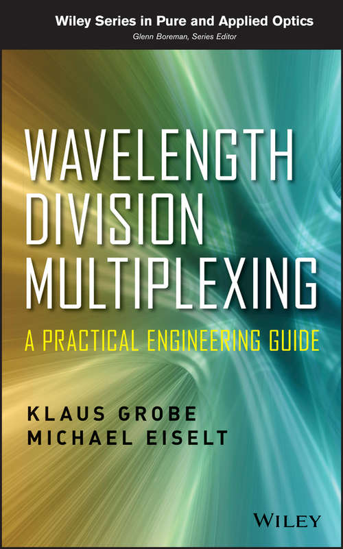 Wavelength Division Multiplexing