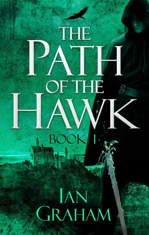 Book cover of The Path of the Hawk: Book One