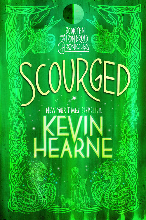 Scourged (The Iron Druid Chronicles #9)