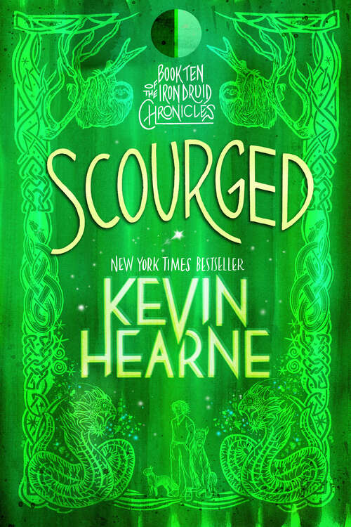 Book cover of Scourged: The Iron Druid Chronicles, Book Ten (The Iron Druid Chronicles #9)