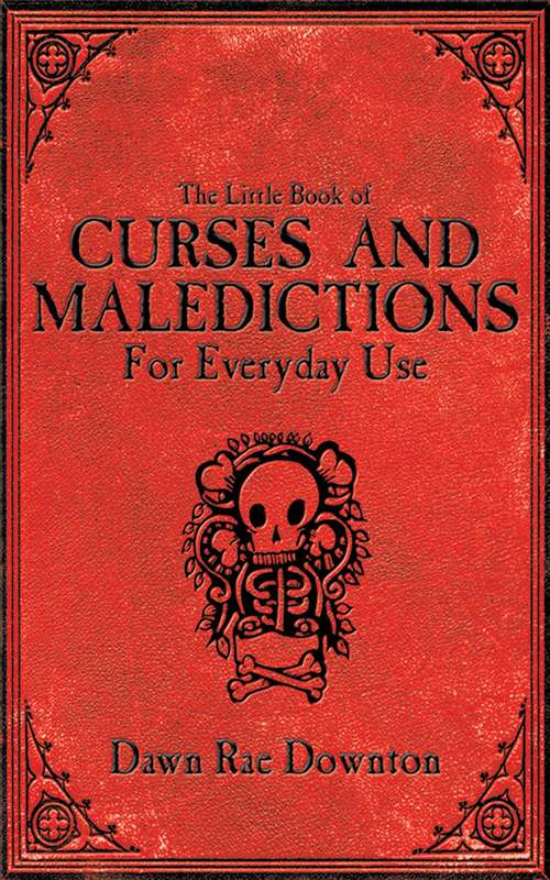 Book cover of The Little Book of Curses and Maledictions for Everyday Use