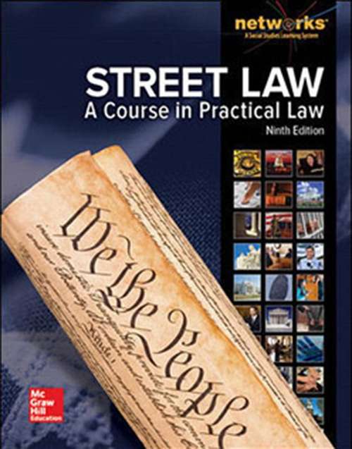 Street Law: A Course In Practical Law