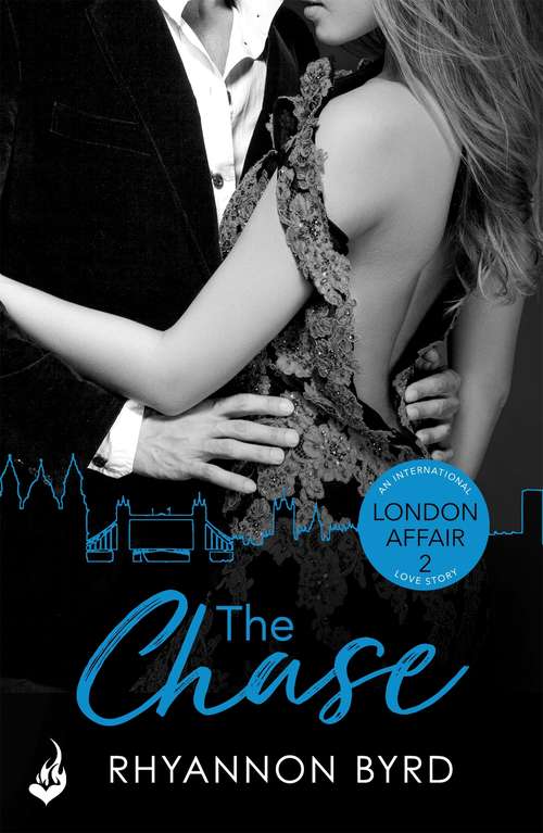 Book cover of The Chase: London Affair Part 2