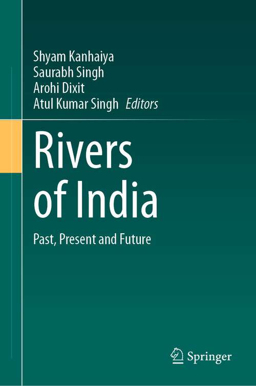 Book cover of Rivers of India: Past, Present and Future (2024)