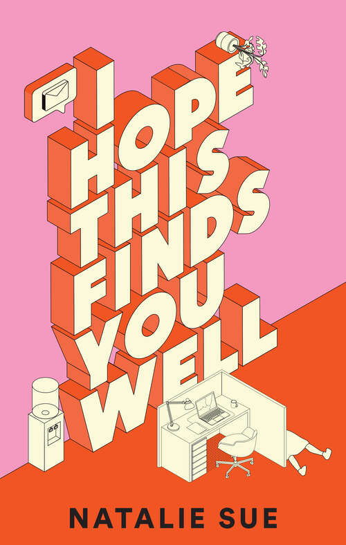 Book cover of I Hope This Finds You Well: A Novel