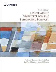Book cover of Essentials of Statistics for the Behavioral Sciences (MindTap Course List) (Tenth Edition) (MindTap Course List)