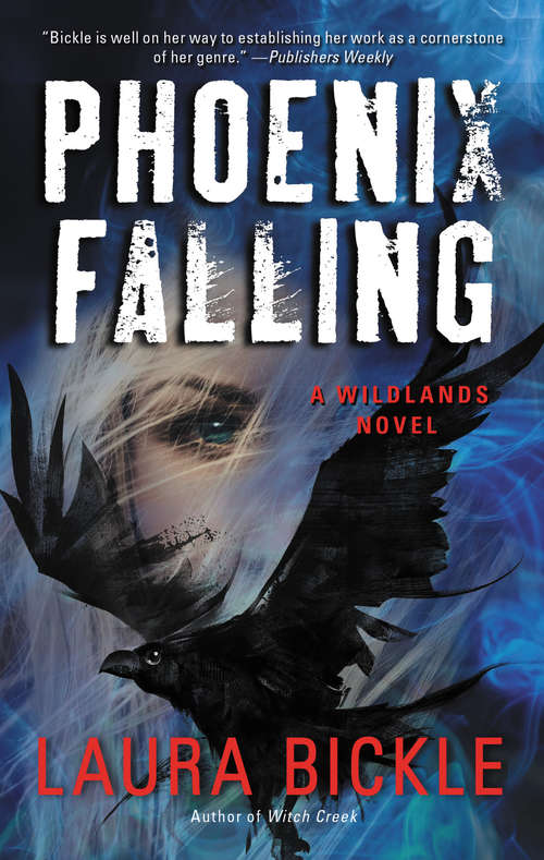 Book cover of Phoenix Falling: A Wildlands Novel (Wildlands)