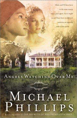 Angels Watching Over Me (Shenandoah Sisters, Book #1)