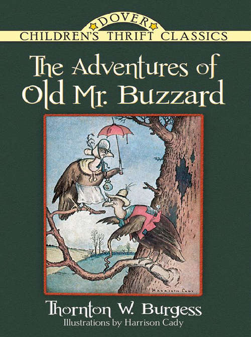 The Adventures of Old Mr. Buzzard (Dover Children's Classics)