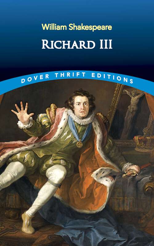 Richard III: Large Print (Dover Thrift Editions: Plays)