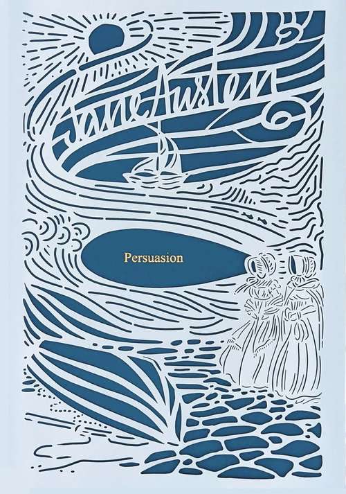 Book cover of Persuasion (Summer Edition) (Seasons Series)