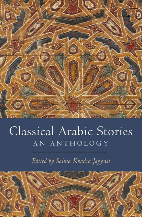 Book cover of Classical Arabic Stories: An Anthology