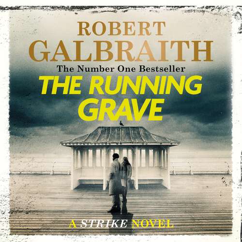 Book cover of The Running Grave: Cormoran Strike Book 7 (Strike #7)