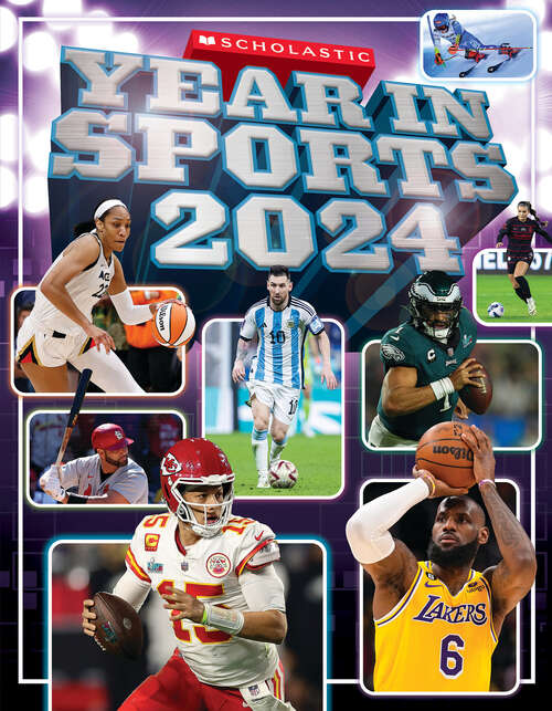 Book cover of Scholastic Year in Sports 2024
