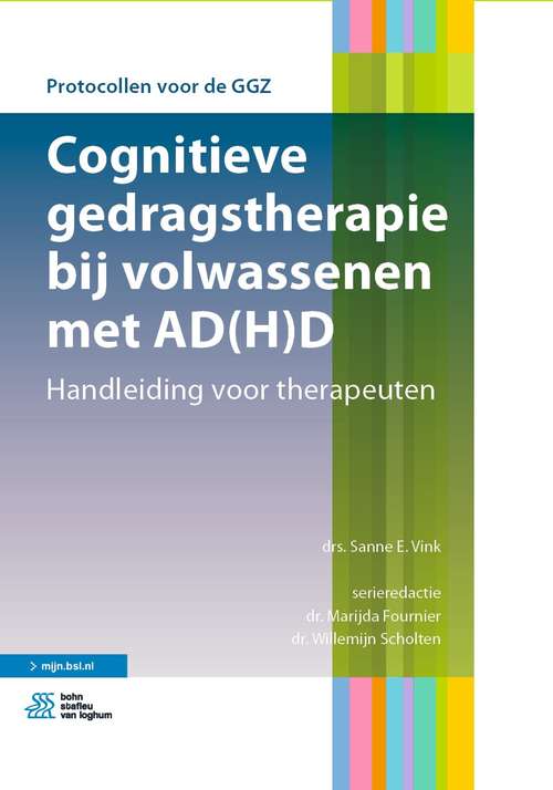 Cognitieve gedragstherapie bij volwassenen met AD: Handleiding voor therapeuten (Protocollen voor de GGZ)