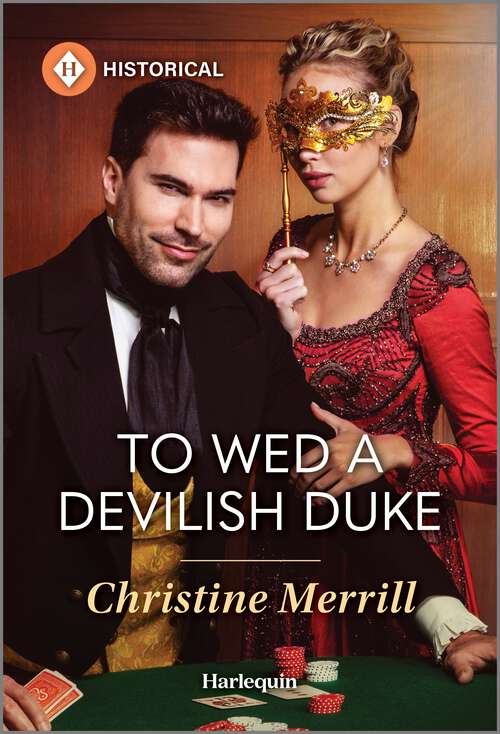 Book cover of To Wed a Devilish Duke (Original) (Wicked Dukes)