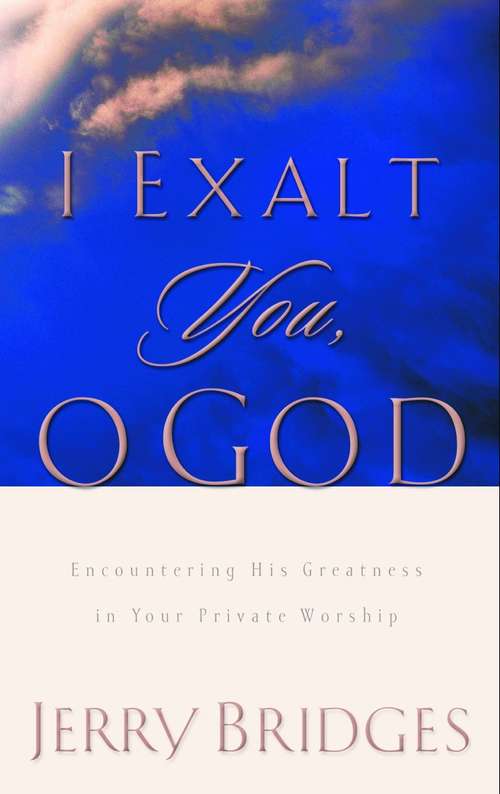 Book cover of I Exalt You, O God
