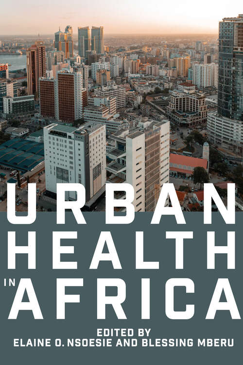 Book cover of Urban Health in Africa
