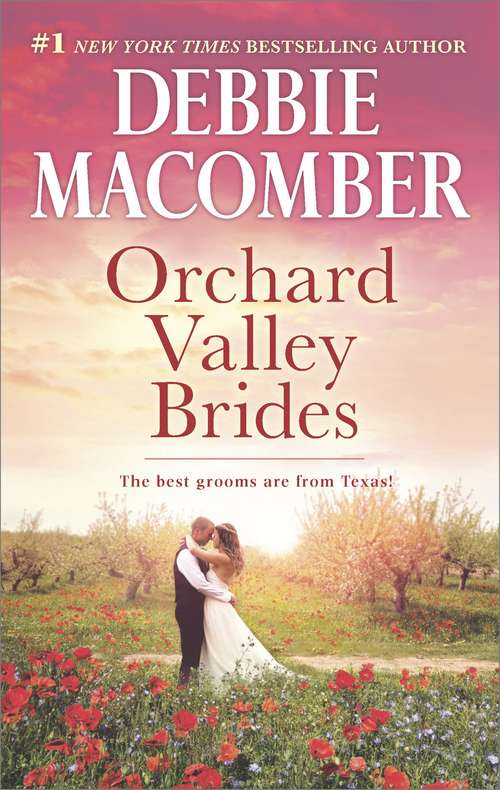 Book cover of Orchard Valley Brides: A Romance Novel Norah\Lone Star Lovin'