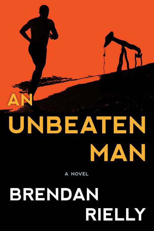 Book cover of An Unbeaten Man