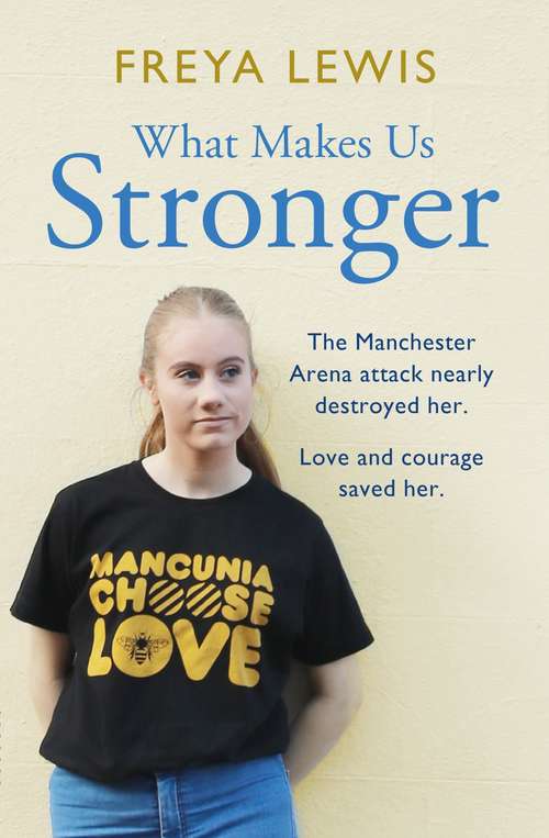 Book cover of What Makes Us Stronger