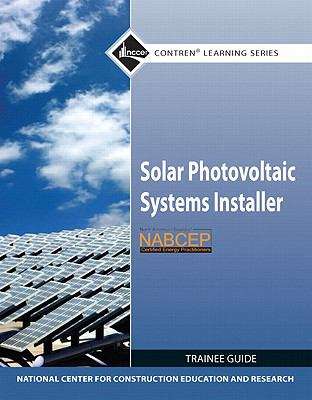 Book cover of Solar Photovoltaic Systems Installer Trainee Guide