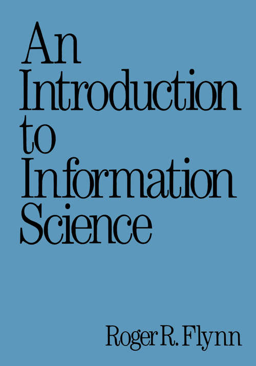 Book cover of An Introduction to Information Science