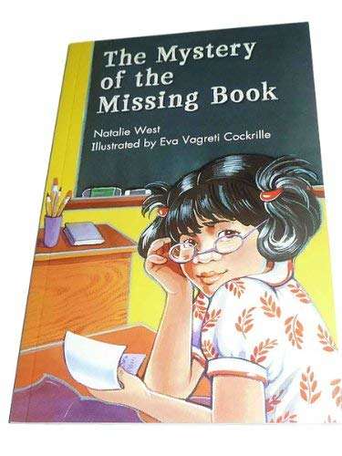 Book cover of The Mystery of the Missing Book (Rigby Leveled Library, Level Q #49)
