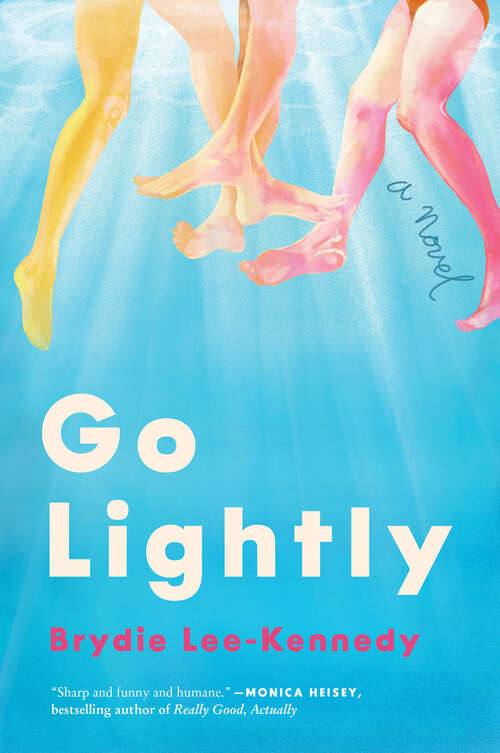Book cover of Go Lightly: A Novel
