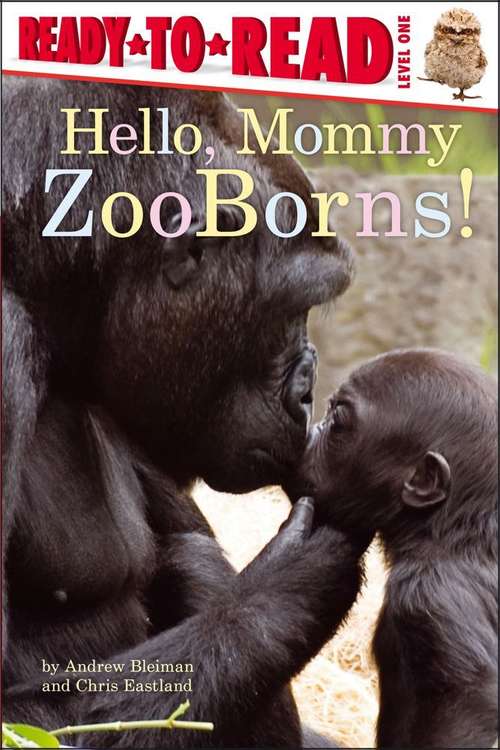 Book cover of Hello, Mommy Zooborns!