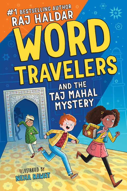 Book cover of Word Travelers and the Taj Mahal Mystery (Word Travelers)