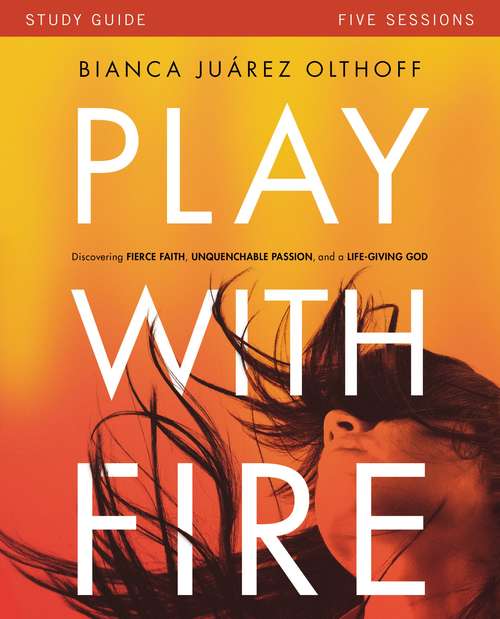 Book cover of Play with Fire Study Guide