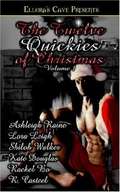 The Twelve Quickies of Christmas, Volume 1