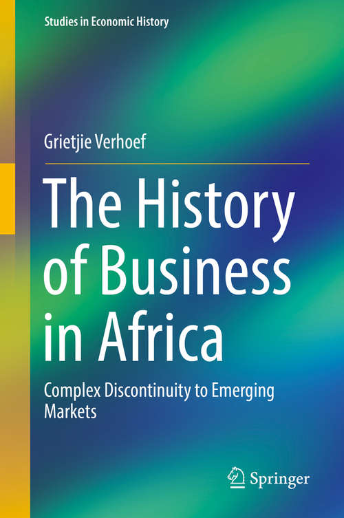 Book cover of The History of Business in Africa