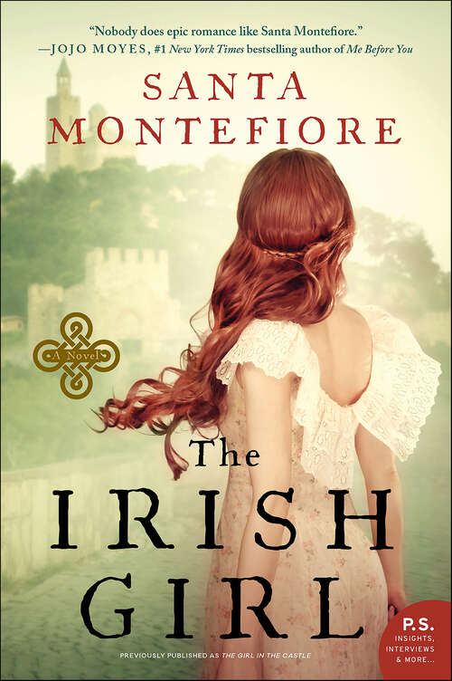 Book cover of The Irish Girl: A Novel (Deverill Chronicles #1)
