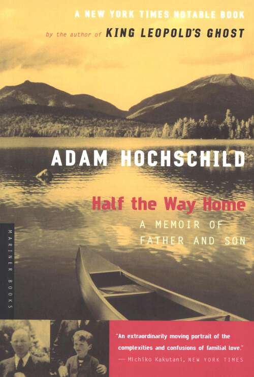 Book cover of Half The Way Home: A Memoir of Father and Son