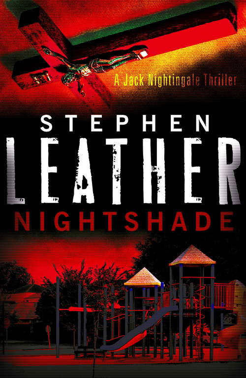 Book cover of Nightshade: The 4th Jack Nightingale Supernatural Thriller
