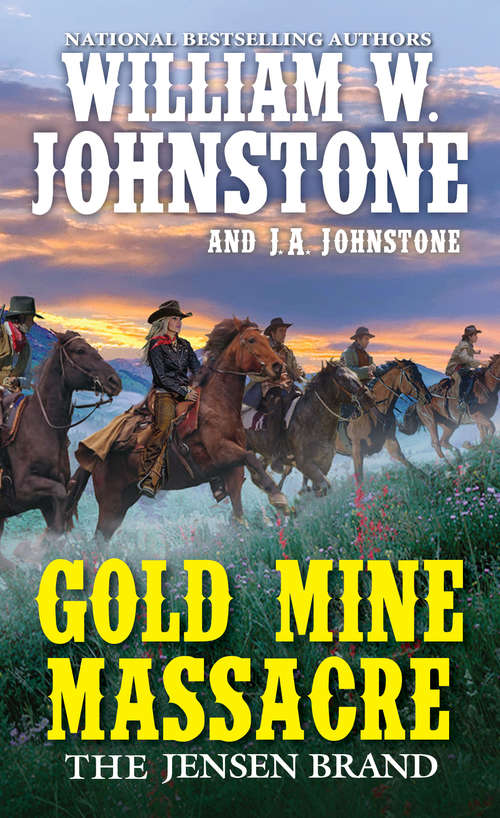 Book cover of Gold Mine Massacre (The Jensen Brand #4)