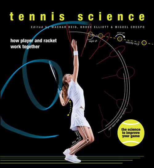 Book cover of Tennis Science: How Player and Racquet Work Together