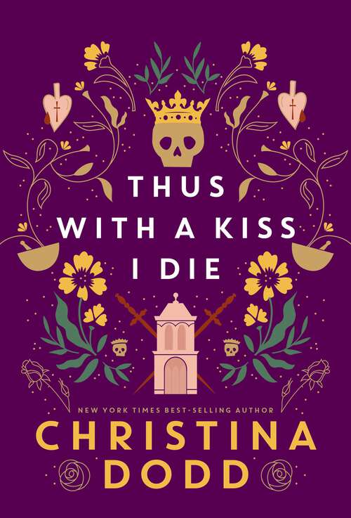 Book cover of Thus with a Kiss I Die (Daughter of Montague)