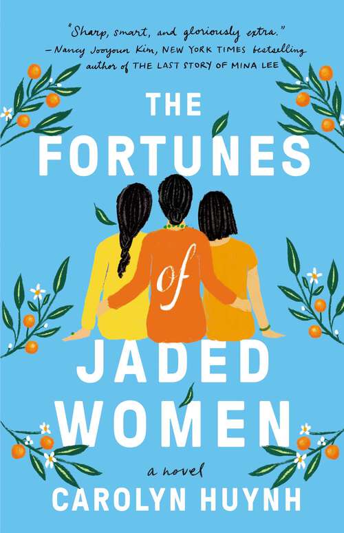 Book cover of The Fortunes of Jaded Women: A Novel