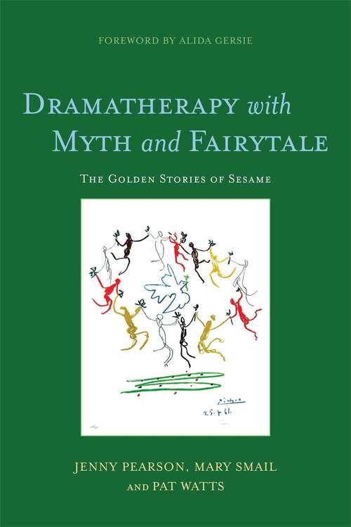 Book cover of Dramatherapy with Myth and Fairytale