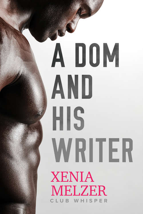 Book cover of A Dom and His Writer
